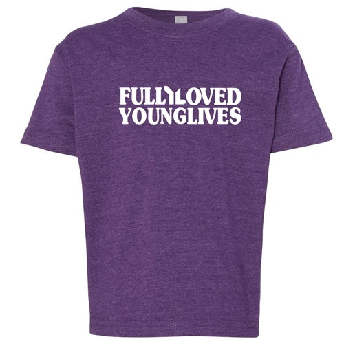 YoungLives Fully Loved Toddler Tee